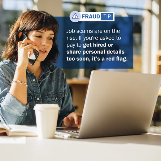 Woman on phone working on a laptop with a fraud tip about job scams overlayed.